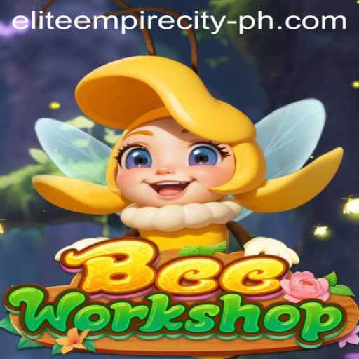 Discovering the Fascinating World of BeeWorkshop: Mastering Elite Empire City
