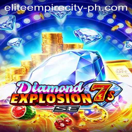 DiamondExplosion7sSE: Dive Into the Elite Empire City