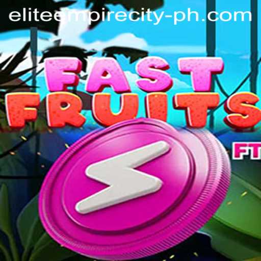 FastFruits: A Fresh Adventure in the Heart of Elite Empire City