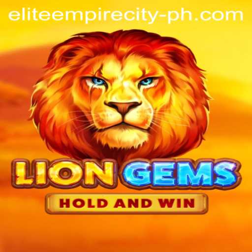 Explore the World of LionGems: Dive into the Elite Empire City