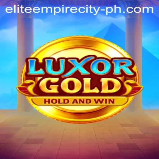 Explore LuxorGold: The Majesty of Elite Empire City